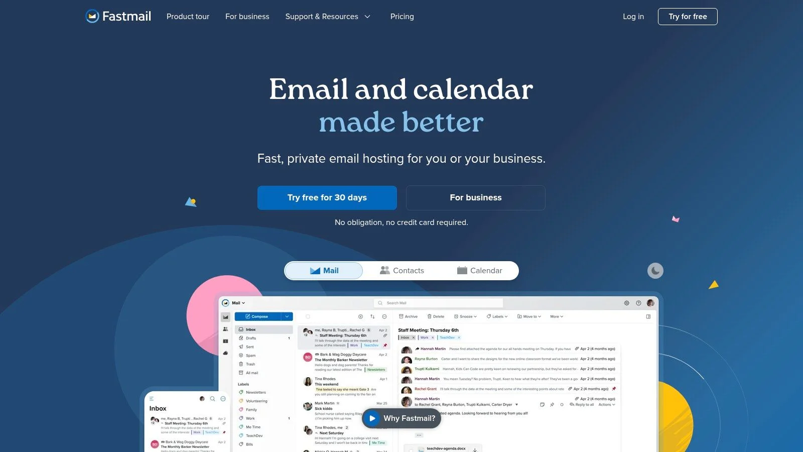 Fastmail website homepage showing the tagline Email and calendar made better, with options to try the service for free. Below are tabs for Mail, Contacts, and Calendar, and a screenshot of the email interface.